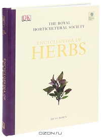 Deni Bown / Encyclopedia of Herbs / The most comprehensive illustrated A-Z of herbs, with full horticultural information and practical tips. Covers the ...